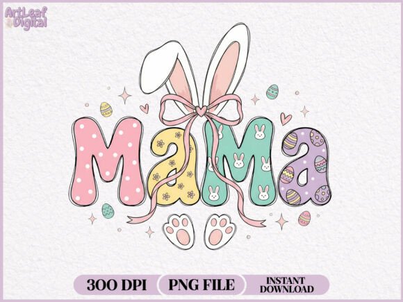 Download Mama Easter Bunny Sublimation PNG - Png Collection